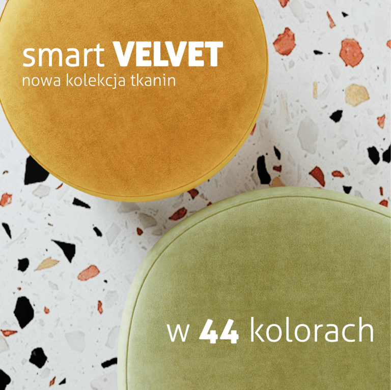 NOWOŚĆ! KOLEKCJA SMART VELVET